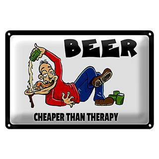Blechschild 30x20cm Beer cheaper than therapy Bier