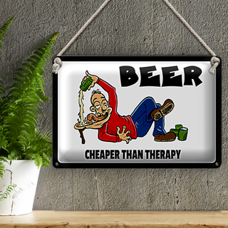 Blechschild 30x20cm Beer cheaper than therapy Bier
