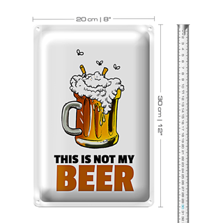 Blechschild 20x30cm This is not my beer Bier