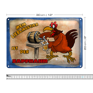 Blechschild Spruch 30x20cm mein Lieblingstier ist Zapfhahn