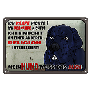 Blechschild Spruch 30x20cm ich kaufe nichts Mein Hund weiß