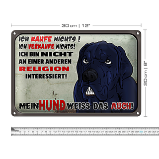 Blechschild Spruch 30x20cm ich kaufe nichts Mein Hund weiß