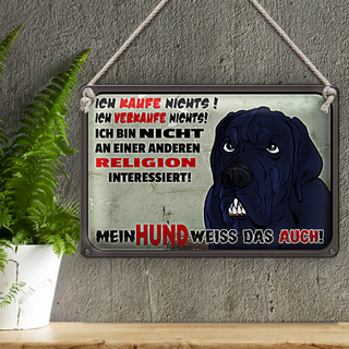 Blechschild Spruch 30x20cm ich kaufe nichts Mein Hund weiß