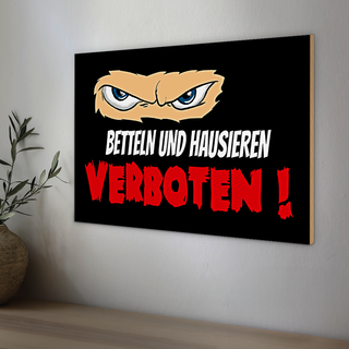 Holzschild Spruch 30x20cm Betteln und Hausieren verboten