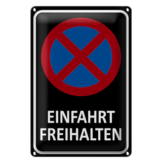 Blechschild Hinweis 20x30cm Einfahrt freihalten