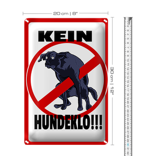 Blechschild Hinweis 20x30cm Kein Hundeklo Tiere