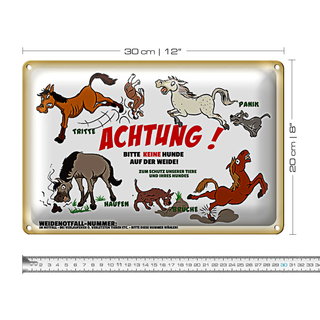 Blechschild Spruch 30x20cm Achtung keine Hunde auf Weide