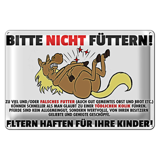 Blechschild Bitte nicht füttern 30x20cm Eltern haften für Kinder