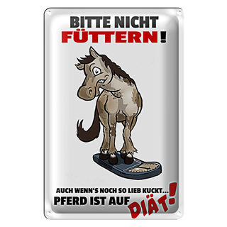 Blechschild Hinweis 20x30cm bitte nicht füttern Pferd Diät
