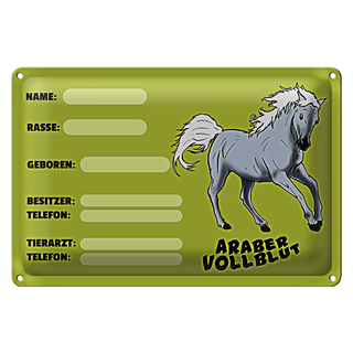 Blechschild Steckbrief Araber Vollblut 30x20cm Name Besitzer