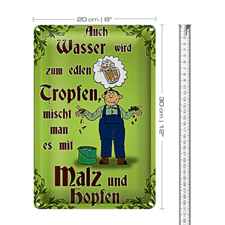 Blechschild Bier 20x30cm auch Wasser wird zum edlen Tropfen