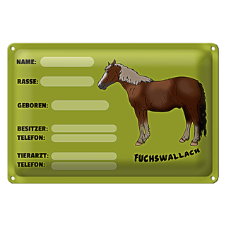 Blechschild Steckbrief 30x20cm Fuchswallach Name Besitzer Rasse