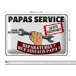 Blechschild Spruch 30x20cm Papas Service ohne Rechnung