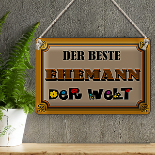 Blechschild Spruch 30x20cm der beste Ehemann der Welt
