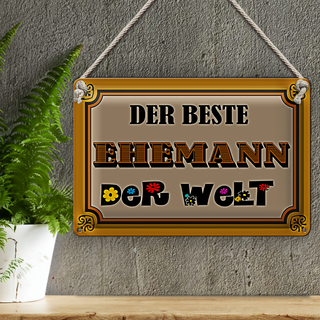 Blechschild Spruch 30x20cm der beste Ehemann der Welt