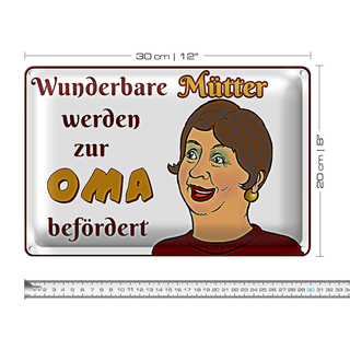 Blechschild Spruch 30x20cm wunderbare Mütter werden Oma