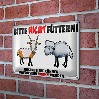 Blechschild bitte nicht füttern 30x20cm Tiere werden krank