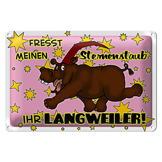 Blechschild Spruch 30x20cm Fresst meinen Sternenstaub