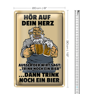 Blechschild 20x30cm hör auf dein Herz trink Bier