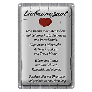 Blechschild Spruch 20x30cm Liebesrezept nehme 2 Menschen