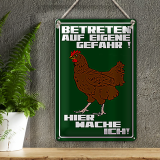 Blechschild Hinweis 20x30cm Betreten auf eigene Gefahr Hahn