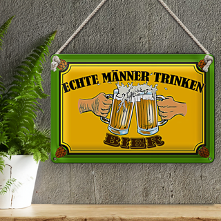 Blechschild 30x20cm echte Männer trinken Bier