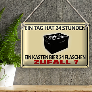 Blechschild 30x20cm ein Tag 24 Std Bier 24 Flaschen