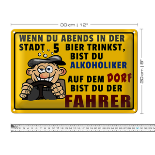 Blechschild  30x20cm wenn du abends 5 Bier trinkst