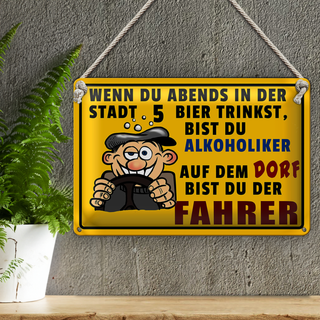 Blechschild  30x20cm wenn du abends 5 Bier trinkst