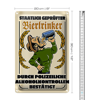 Blechschild 20x30cm staatlich geprüfter Biertrinker
