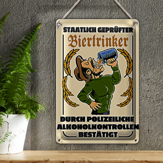 Blechschild 20x30cm staatlich geprüfter Biertrinker
