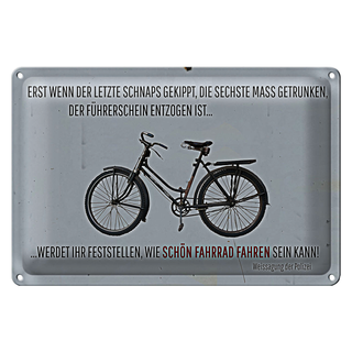 Blechschild Spruch 30x20cm Wenn der letzte Schnaps gekippt