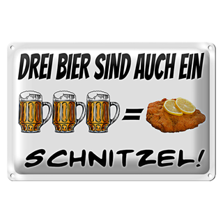 Blechschild 30x20cm 3 Bier sind ein Schnitzel