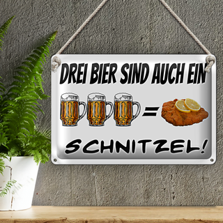 Blechschild 30x20cm 3 Bier sind ein Schnitzel