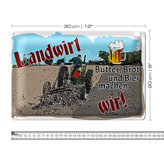 Blechschild Spruch 30x20cm Landwirt Butter Brot Bier wir