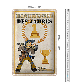 Blechschild Spruch 20x30cm Handwerker des Jahres