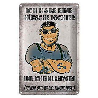 Blechschild Spruch 20x30cm ich habe eine hübsche Tochter