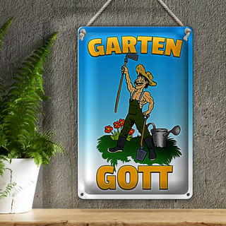 Blechschild Hinweis 20x30cm Garten Gott