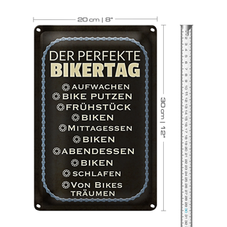 Blechschild Spruch 20x30cm der perfekte Bikertag BIíke