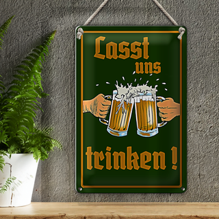Blechschild 20x30cm Bier lasst uns trinken Gläser