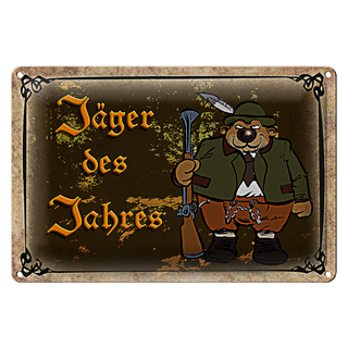 Blechschild Jagd 30x20cm Jäger des Jahres Abenteuer