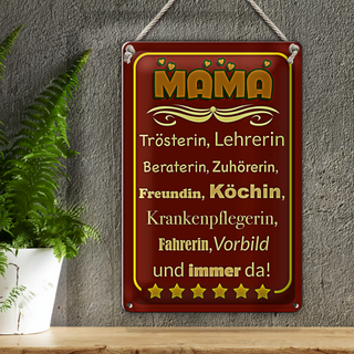 Blechschild Spruch 20x30cm Mama Trösterin Lehrerin immer da