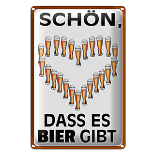 Blechschild Spruch 20x30cm schön dass es Bier gibt