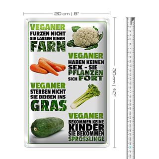 Blechschild Spruch 20x30cm Veganer furzen nicht sterben