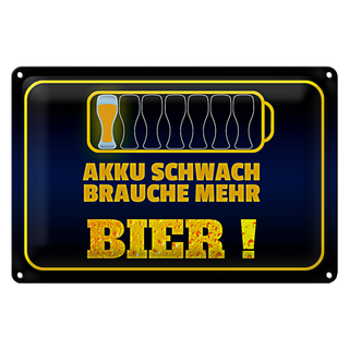 Blechschild Spruch Brauche mehr Bierschild 30x20cm