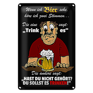 Blechschild Spruch 20x30cm wenn ich Bier sehe höre ich 2