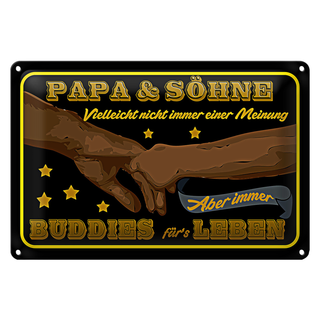 Blechschild Spruch 30x20cm Papa und Söhne nicht immer einer