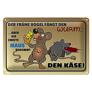 Blechschild Spruch 30x20cm der frühe Vogel fängt den Wurm