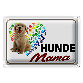 Blechschild Spruch 30x20cm Hunde Mama Herz