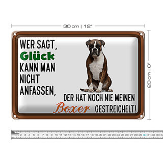 Blechschild Spruch 30x20cm Glück nicht anfassen Boxer Hund